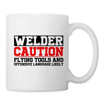 Welder, Flying Tools And Offensive Language 4 - Mug - white - Right