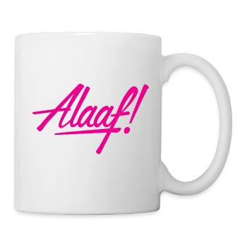 Alaaf! Design rosa - Tasse - Weiß - Rechts