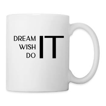 Dream Wish Do IT - Mug - white - Right
