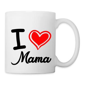 i love mama - Tasse - Weiß - Rechts