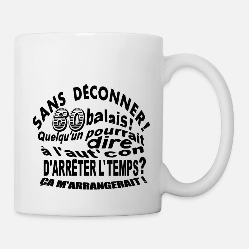 60 ans / anniversaire 60 ans / t-shirt 60 ans - Mug blanc - blanc