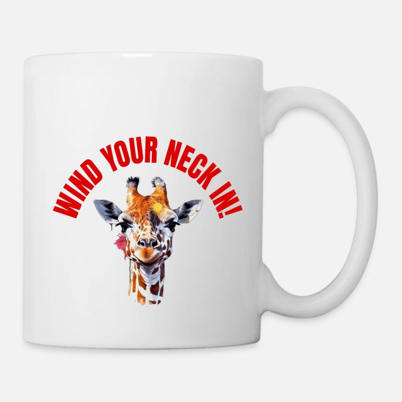 WIND YOUR NECK IN! - Mug - white