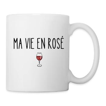 ma vie en rosé - Mug blanc - blanc - Droite