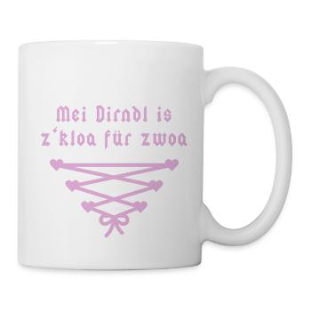 Mei Dirndl is z'kloa für zwoa - Bayern - Tasse - Weiß - Rechts