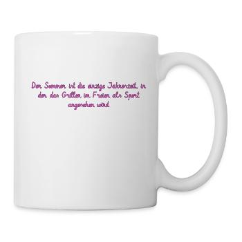 Sommer Spruch passend für die beste Jahreszeit - Tasse - Weiß - Rechts