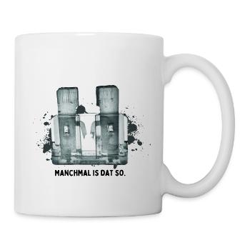 Sicherung durch - manchmal is dat so. - Tasse - Weiß - Rechts