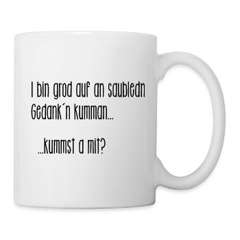 Bin auf dumme Gedanken gekommen - kommst auch mit? - Tasse - Weiß - Rechts