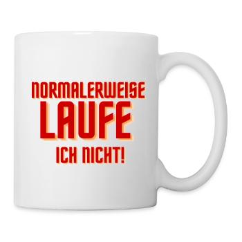 Normalerweise laufe ich nicht! - Tasse - Weiß - Rechts