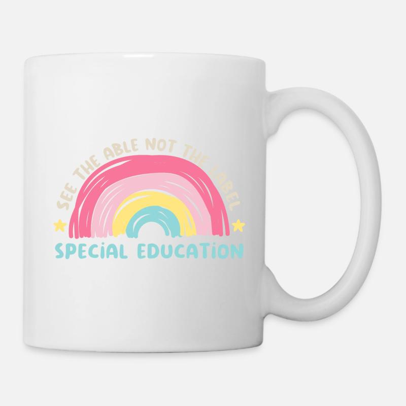 Siehe The Able Not The Label Sonderpädagogik - Tasse - Weiß