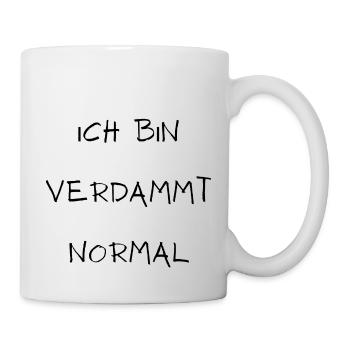 Ich bin verdammt normal - Tasse - Weiß - Rechts