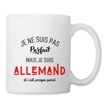Pas parfait mais allemand - Mug blanc - blanc - Droite