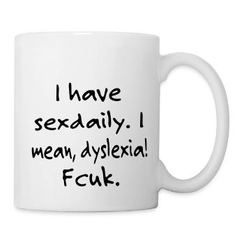 Dyslexia - Mug - white - Right