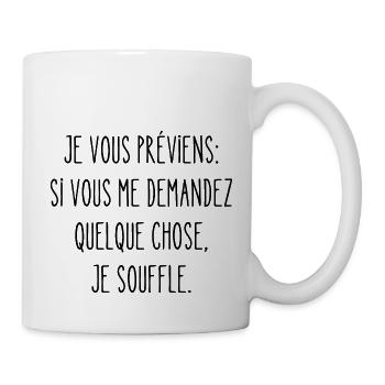 je souffle - Mug blanc - blanc - Droite