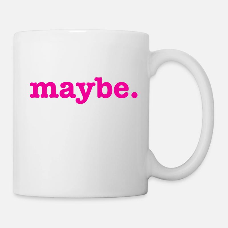 Maybe - Mug - white