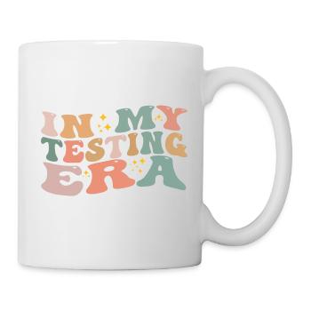 In My Testing Era Funny Testing Teacher - Mug - white - Right