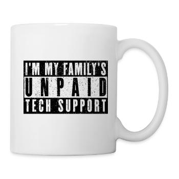 I'm My Family's Unpaid Tech Support - Tasse - Weiß - Rechts