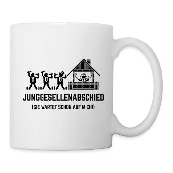 JGA – Sie Wartet Schon Auf Mich! (Haus / Black) - Tasse - Weiß - Rechts
