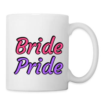Braut Pride - Lesbische Hochzeit - Tasse - Weiß - Rechts