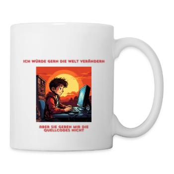 Ich würde gern die Welt verändern - Tasse - Weiß - Rechts