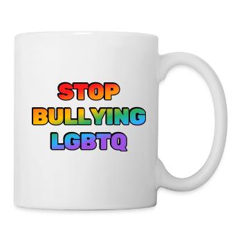 Stoppen Sie das Mobbing von LGBTQ - Tasse - Weiß - Rechts