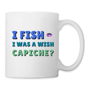 I fish I was a wish. - Mug - white - Right