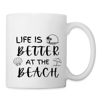Life Is Better At The Beach - Mug - white - Right