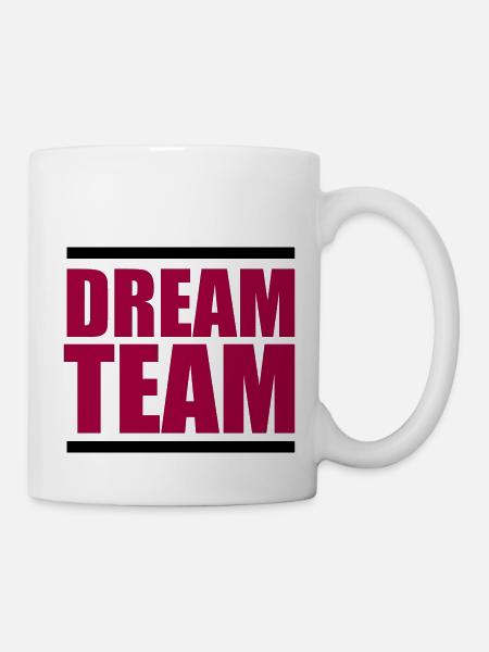 dream team - Tasse - Weiß