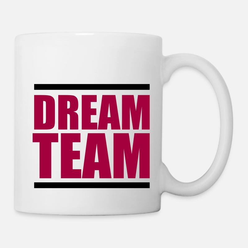 dream team - Tasse - Weiß