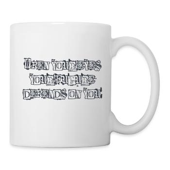 Open your eyes - Mug blanc - blanc - Droite