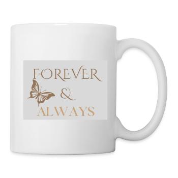 Forever and Always Romantic Saying - Mug - white - Right
