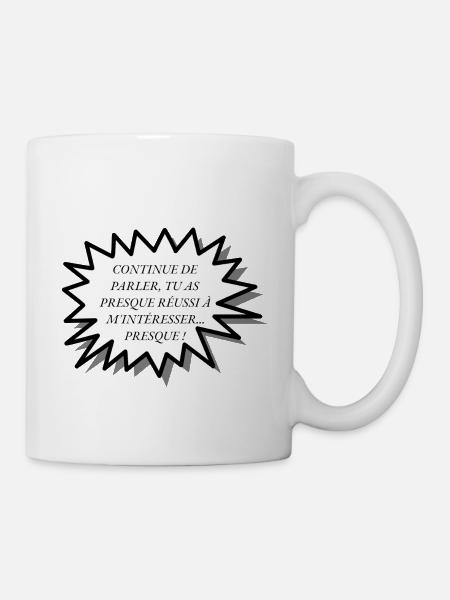 Phrases humoristique - Mug blanc - blanc