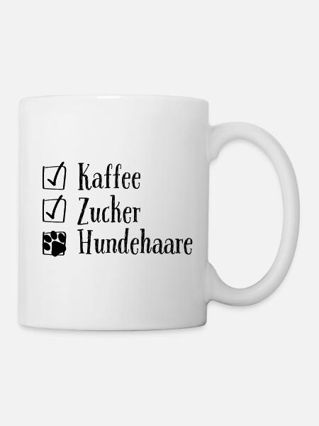 Kaffee, Zucker, Hundehaare - Tasse - Weiß