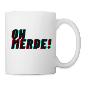 oh merde! - Tasse - Weiß - Rechts