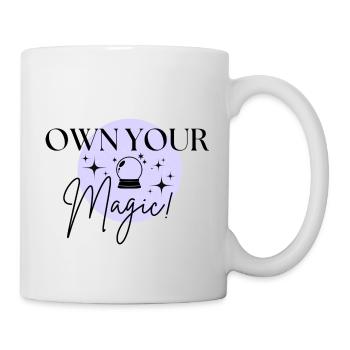 OWN YOUR MAGIC - Tasse - Weiß - Rechts