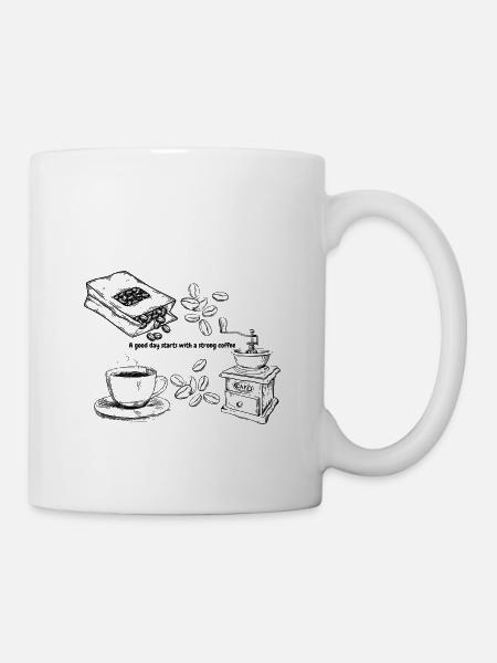 A good day starts with a strong coffee - Tasse - Weiß