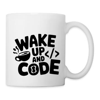 Aufwachen und Programmieren - Tasse - Weiß - Rechts