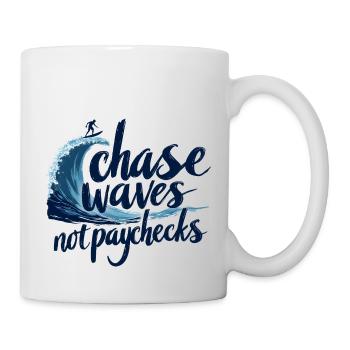 Je chasse les vagues, pas les chèques de paie – Surf et liberté - Mug blanc - blanc - Droite