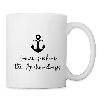 Home is where the Anchor drops schwarz - Tasse - Weiß - Rechts