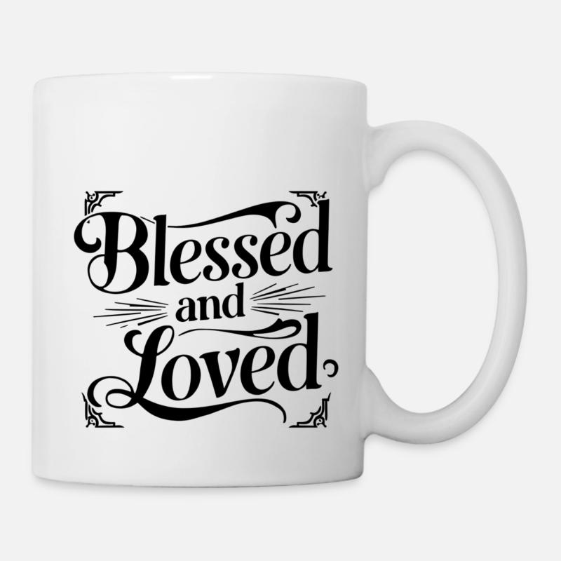 gesegnet und beliebt - Tasse - Weiß