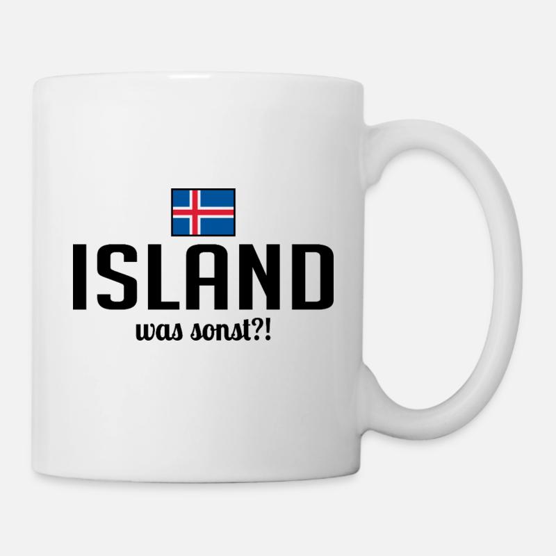 Island was sonst Spruch Skandinavien Urlaub - Tasse - Weiß