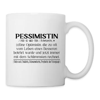 Pessimistin Definition - Tasse - Weiß - Rechts