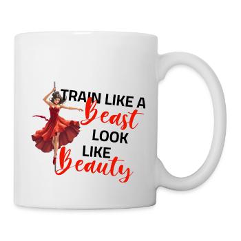Pole dance - Train like a Beast look like a Beauty - Tasse - Weiß - Rechts