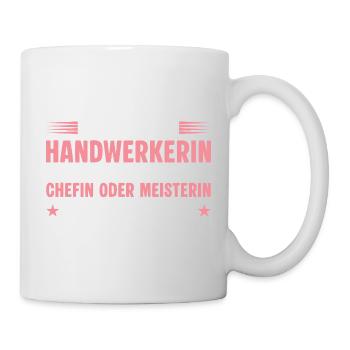 Handwerkerin aber du darfst auch Chefin sagen - Mug - white - Right