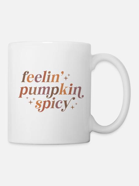 Feelin' Pumpkin Spicy Textdesign - Tasse - Weiß