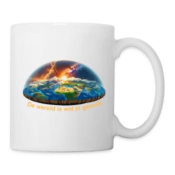 Die Welt ist, was du glaubst - Tasse - Weiß - Rechts