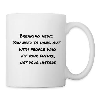 Motivierender Spruch auf Englisch  - Tasse - Weiß - Rechts