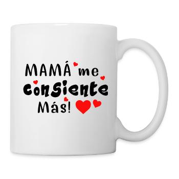 Mama verwöhnt mich noch mehr - Tasse - Weiß - Rechts