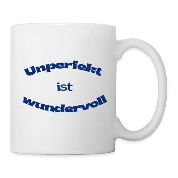 Unperfekt ist wundervoll – Statement Design - Tasse - Weiß - Rechts