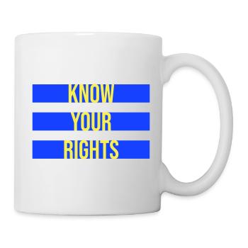Connaissez vos droits Activisme Justice Liberté - Mug blanc - blanc - Droite
