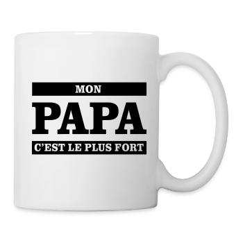 Mon papa c'est le plus fort  - Mug blanc - blanc - Droite